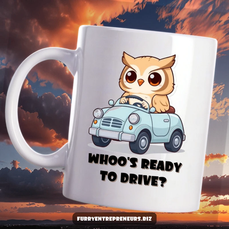 Funny mug featuring a cute, smiling owl character confidently driving a tiny red toy car, embodying playful adventure and wisdom.