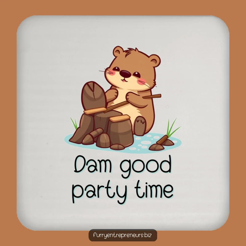 Funny Drink Coaster: Beaver's Tiny Dam - Protect Surface Humor Gift!
