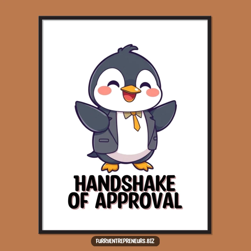 Funny Penguin Suit Handshake Poster - Hilarious Business Decor Art