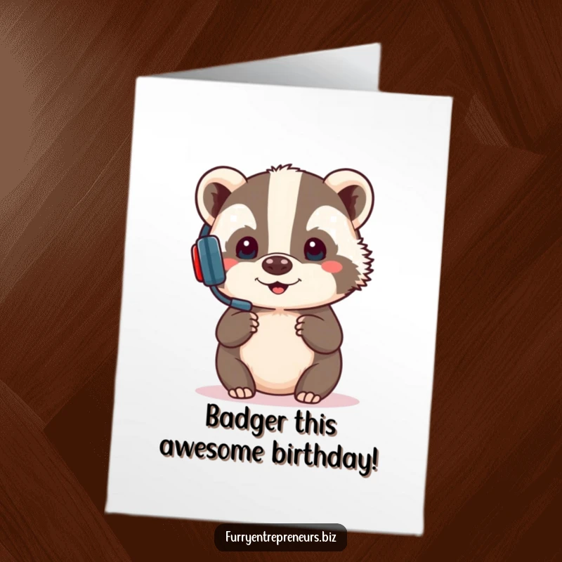 Funny free printable birthday card featuring a focused badger in a headset, diligently giving a presentation with a serious yet amusing expression.
