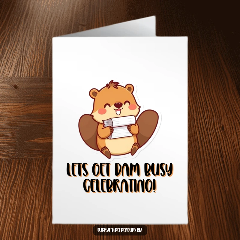 Funny free printable birthday card featuring a busy beaver character balancing a precarious stack of papers.