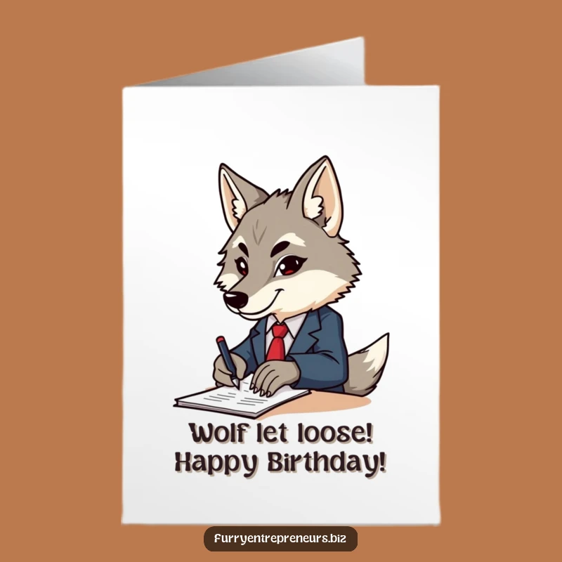 Free Printable Birthday Card: Funny Wolf CEO Signing Deals for Your Big Day!