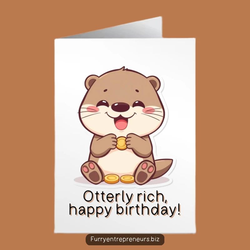 Free Printable Happy Birthday Card: Funny Otter Counting Coins DIY Gift Downloadable