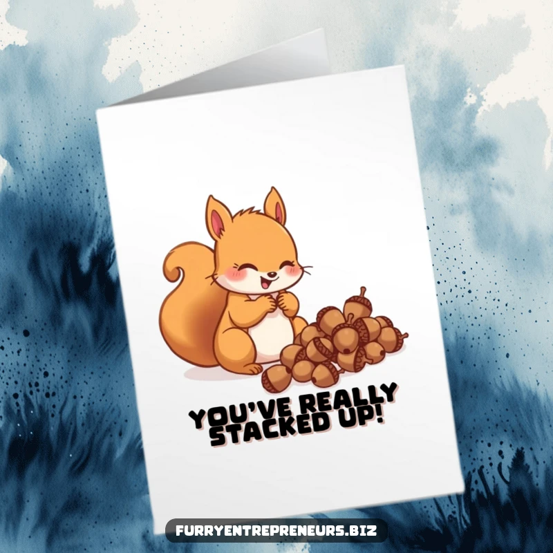 Funny Free Printable Congratulations Card: A squirrel character joyfully counting a pile of acorns, signifying a great success.