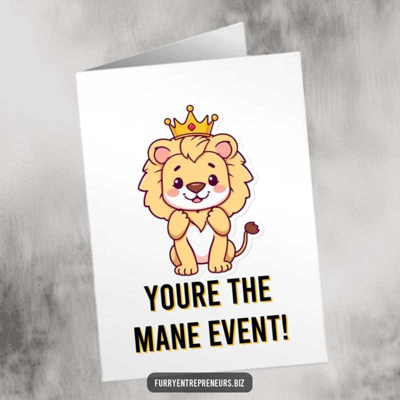 Funny Free Printable Congrats Card: A proud lion wearing a small crown happily accepts roaring applause.