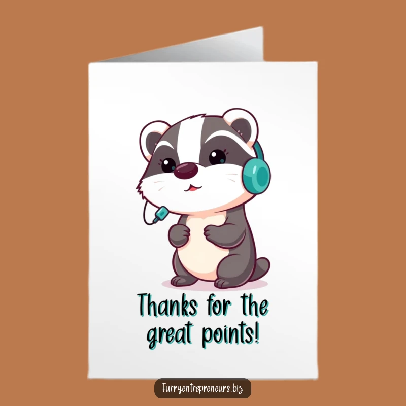 Free Printable Thank You Card: Badger Presenter Thanks Funny Downloadable Gift