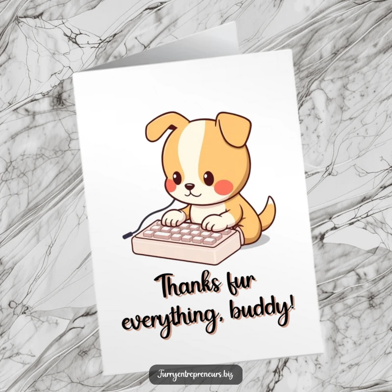 Funny Free Printable thank you card, a dog types on a mini keyboard, sending tech appreciation with humor.
