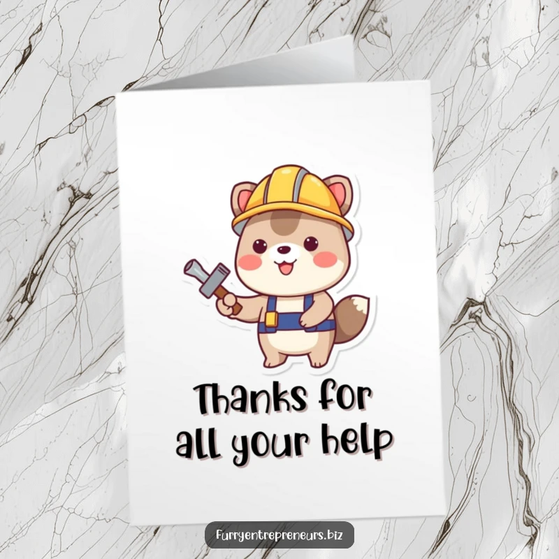 Funny Free Printable Thank You Card: A happy animal in a construction helmet holds a tool, a helpful thank you.
