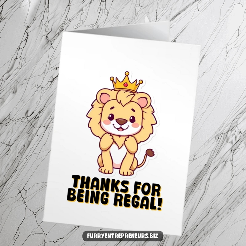 Funny Free Printable Thank You Card: A regal lion wearing a crown graciously accepts your thanks.