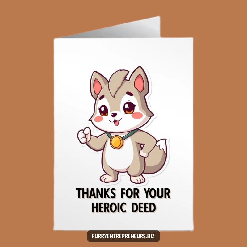 Free Printable Heroic Animal Thank You Card: Funny Downloadable Gift for Gratitude