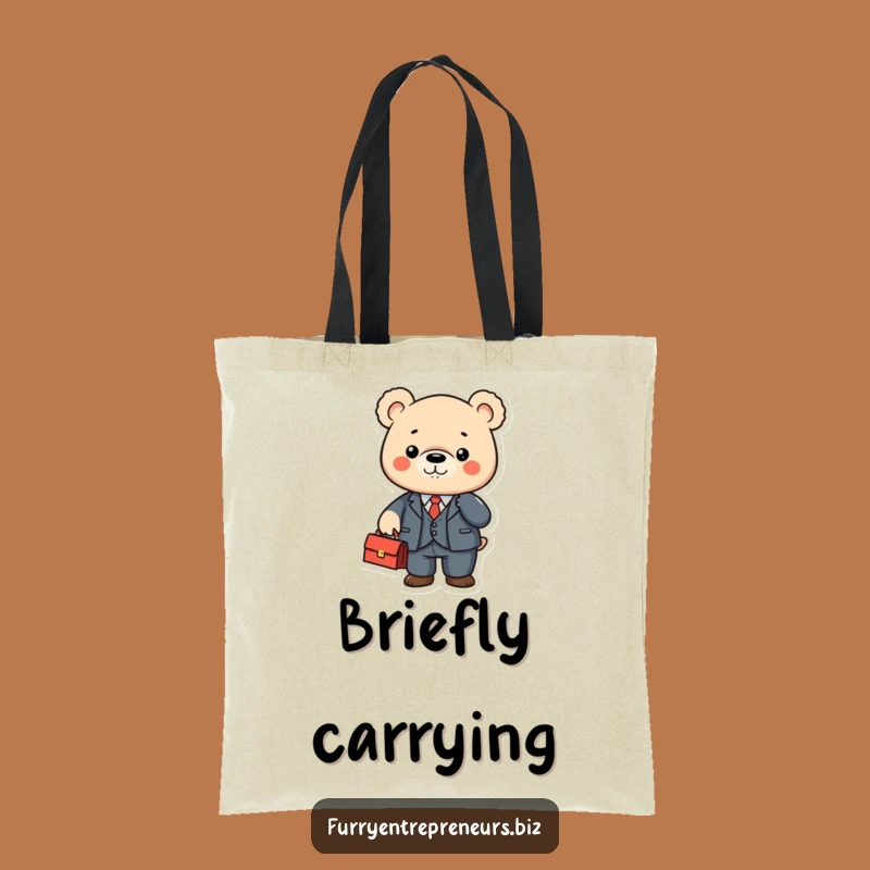 Funny Business Bear Tote Bag: Carry Your Essentials with Professional, Hilarious Flair