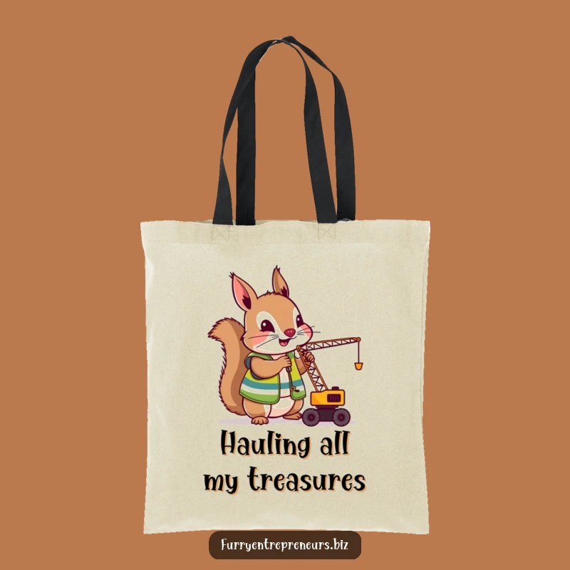 Funny Squirrel Crane Operator Tote Bag: Carry Your Tools With This Nutty Worker, Great Funny Gift!